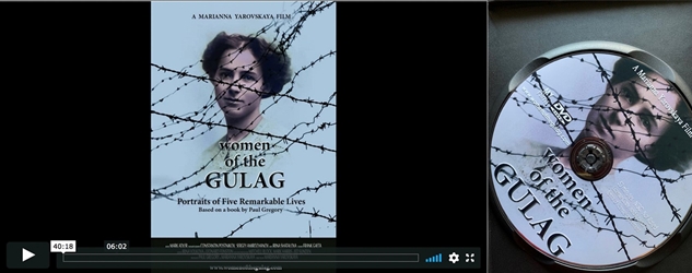 Women of the Gulag 53 min (Directors cut) - DVD + Password Protected Streaming Rights 1 year (College and University) 