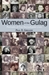  Women of the Gulag 40 min (Academy short-listed) - DVD + 95USD Password Protected Streaming Rights 1 year (College and University) + book Women of the Gulag - WOG_007